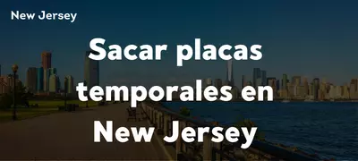 sacar placas temporales new jersey