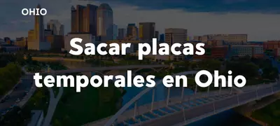 Sacar placas temporales en OHIO